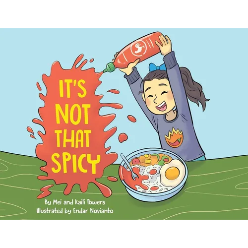 It's Not That Spicy!
