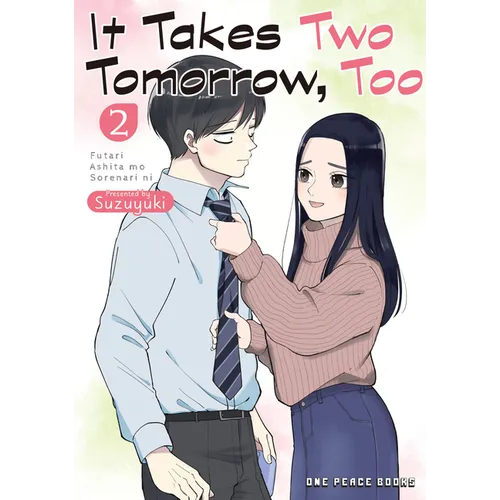It Takes Two Tomorrow, Too Volume 2 - Paperback