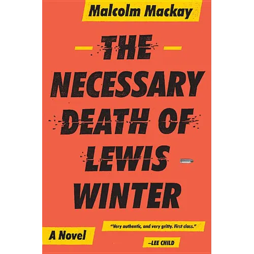 The Necessary Death of Lewis Winter - Paperback