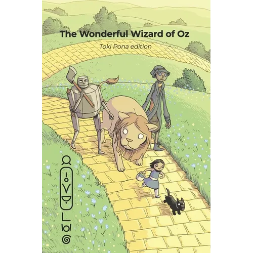 The Wonderful Wizard of Oz (Toki Pona edition) - Paperback
