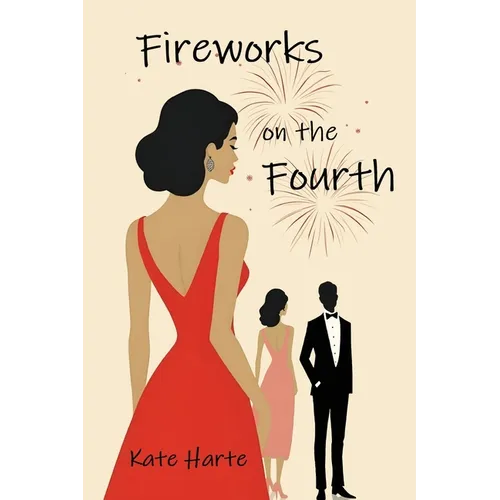 Fireworks on the Fourth - Paperback