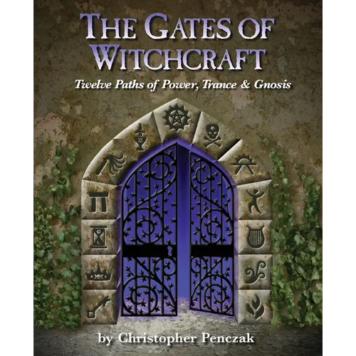 The Gates of Witchcraft - Paperback