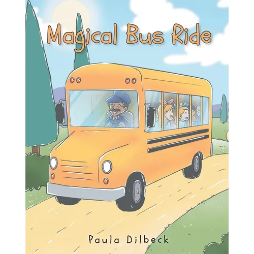 Magical Bus Ride - Paperback