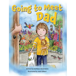 Going to Meet Dad - Hardcover
