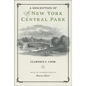 A Description of the New York Central Park - Hardcover