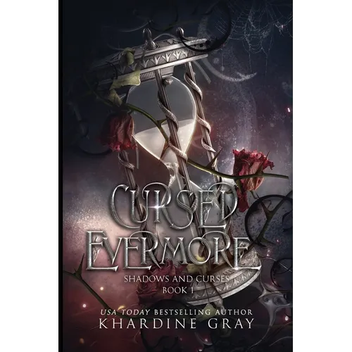 Cursed Evermore: A Dark Fantasy Romance - Paperback