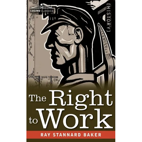 The Right to Work: The Story of the Non-Striking Miners - Paperback