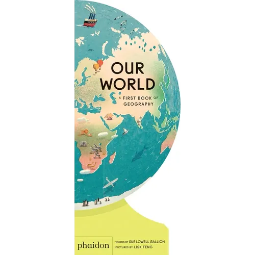 Our World: A First Book of Geography - Board Book