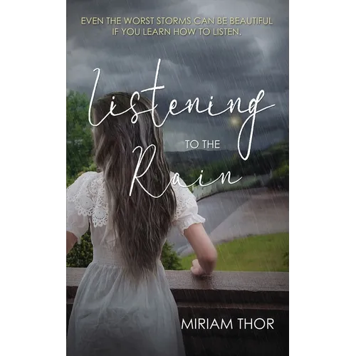 Listening to the Rain - Paperback