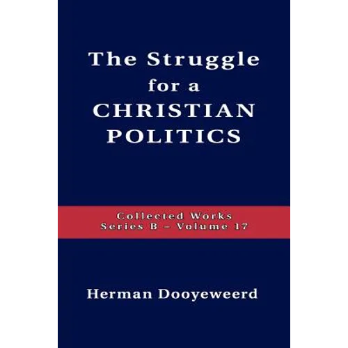 Struggle For A Christian Politics - Paperback