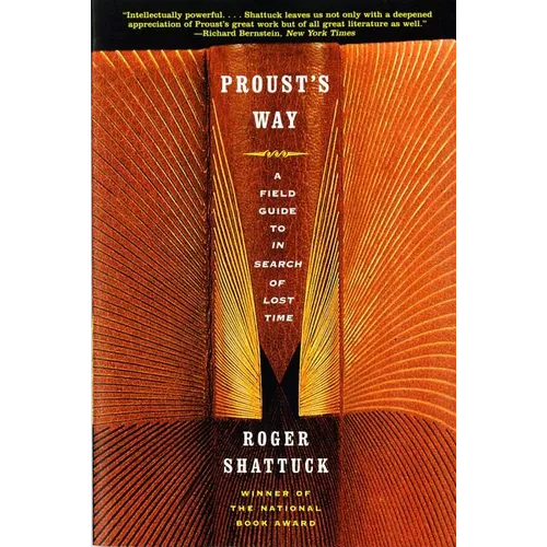 Proust's Way: A Field Guide to in Search of Lost Time - Paperback
