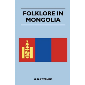 Folklore in Mongolia - Paperback