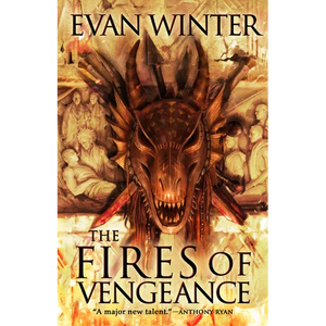 The Fires of Vengeance - Hardcover