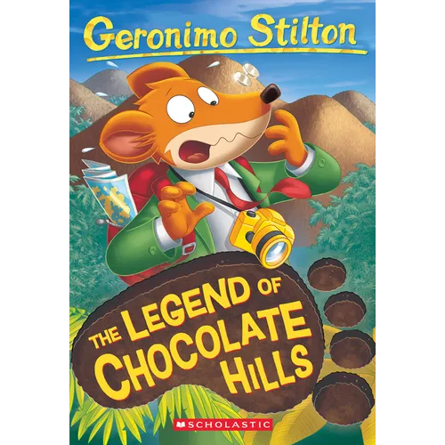 The Legend of Chocolate Hills (Geronimo Stilton #85): Volume 85 - Paperback