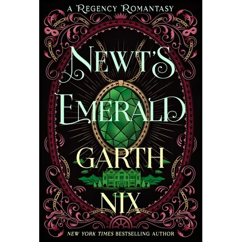 Newt's Emerald: A Regency Romantasy - Paperback
