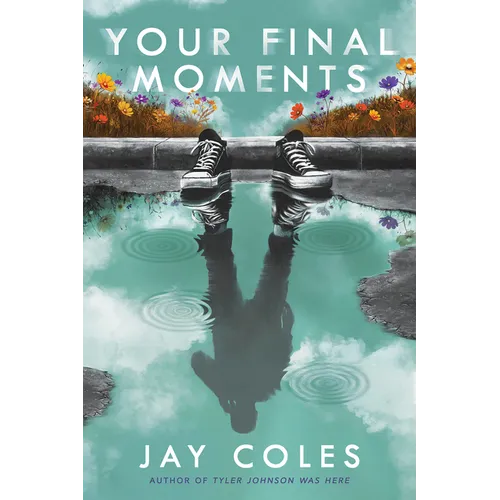 Your Final Moments - Hardcover