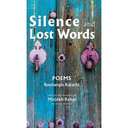 Silence and Lost Words: Poems - Hardcover