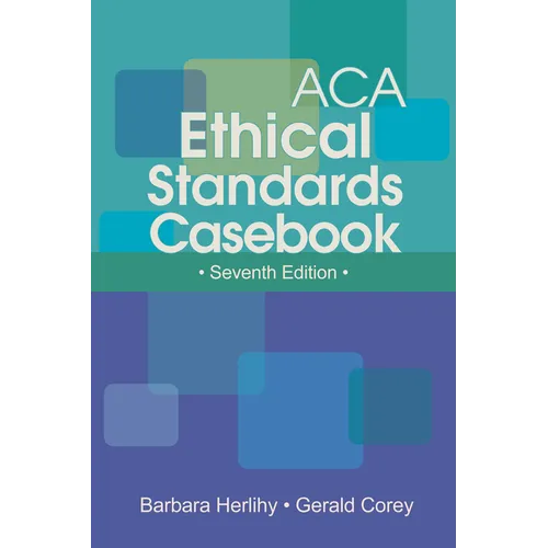 ACA Ethical Standards Casebook - Paperback