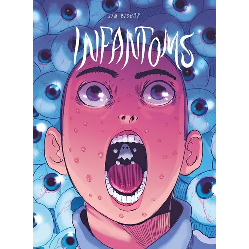 Infantoms - Hardcover