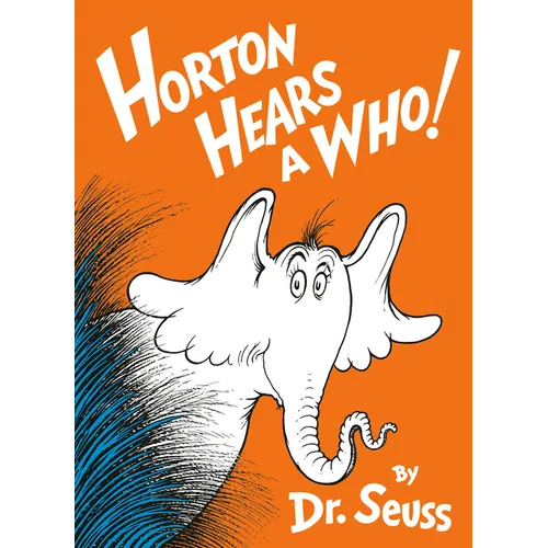 Horton Hears a Who! - Hardcover