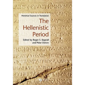 The Hellenistic Period: Historical Sources in Translation - Paperback