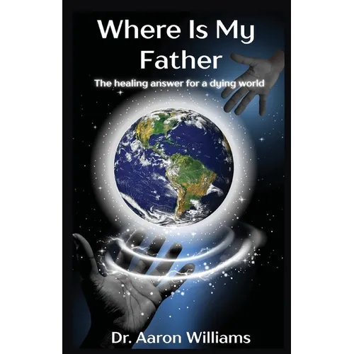 Where is My Father? - Paperback