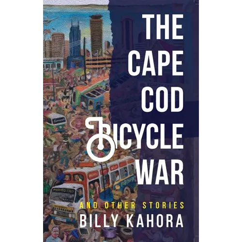 The Cape Cod Bicycle War: and Other Stories - Paperback