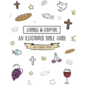 Scribble and Scripture: New Testament Made Simple - Paperback