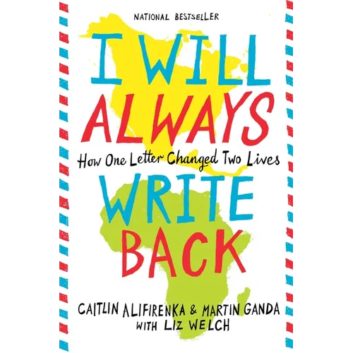 I Will Always Write Back: How One Letter Changed Two Lives - Paperback