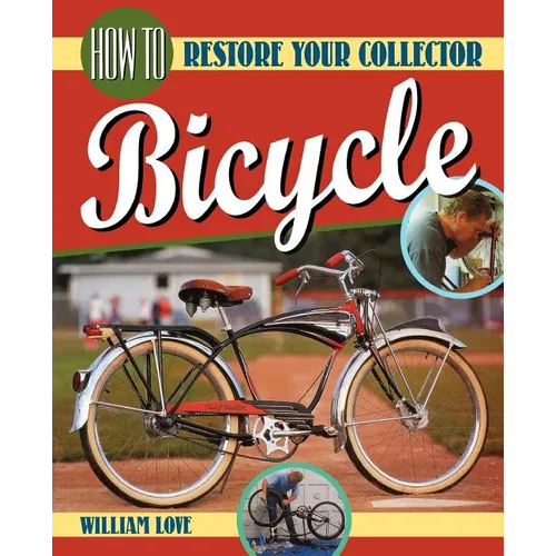 How to Restore Your Collector Bicycle - Paperback