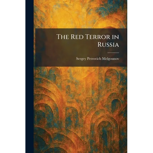 The Red Terror in Russia - Paperback