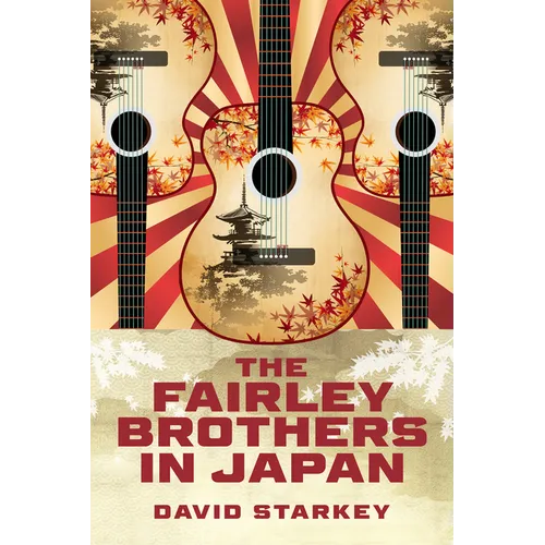 The Fairley Brothers in Japan - Paperback