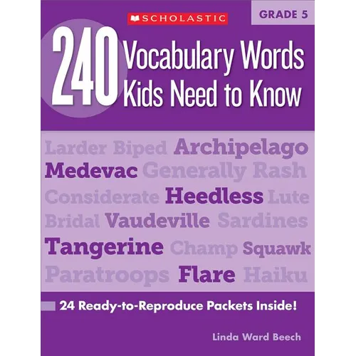240 Vocabulary Words Kids Need to Know: Grade 5: 24 Ready-To-Reproduce Packets Inside! - Paperback