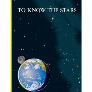 To Know the Stars - Paperback