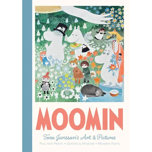 Moomin Pull-Out Prints: Tove Jansson's Art & Pictures - Hardcover