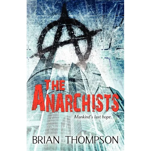 The Anarchists - Paperback