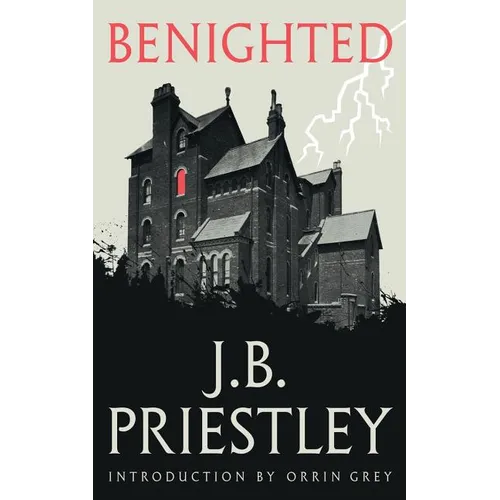 Benighted (Valancourt 20th Century Classics) - Paperback