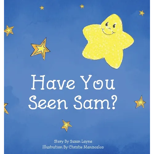 Have You Seen Sam? - Hardcover