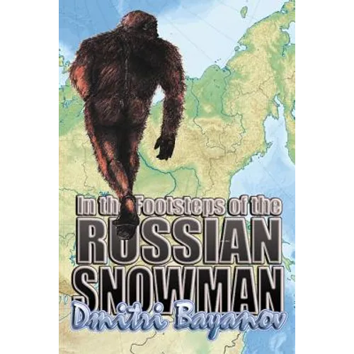 In the Footsteps of the Russian Snowman - Paperback