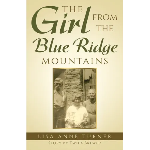 The Girl from the Blue Ridge Mountains - Paperback