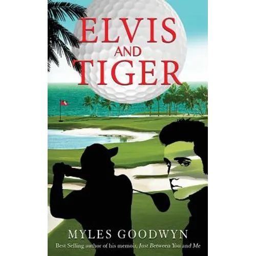 Elvis and Tiger - Paperback
