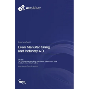 Lean Manufacturing and Industry 4.0 - Hardcover