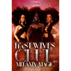 First Wives Club Vol.1 Melanin Magic - Paperback