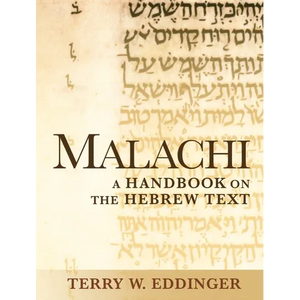 Malachi: A Handbook on the Hebrew Text - Paperback
