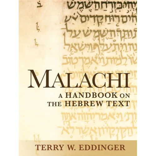 Malachi: A Handbook on the Hebrew Text - Paperback