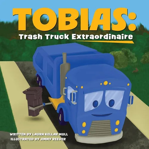 Tobias: Trash Truck Extraordinare - Paperback