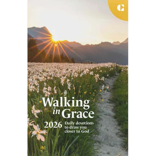 Walking in Grace 2026: Daily Devotions to Draw You Closer to God - Hardcover