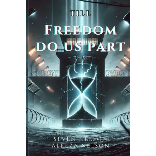 Till Freedom Do Us Part - Paperback
