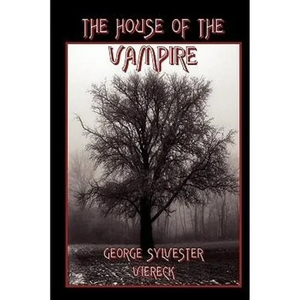 The House of the Vampire - Paperback