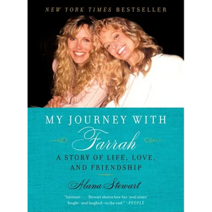 My Journey with Farrah: A Story of Life, Love, and Friendship - Paperback